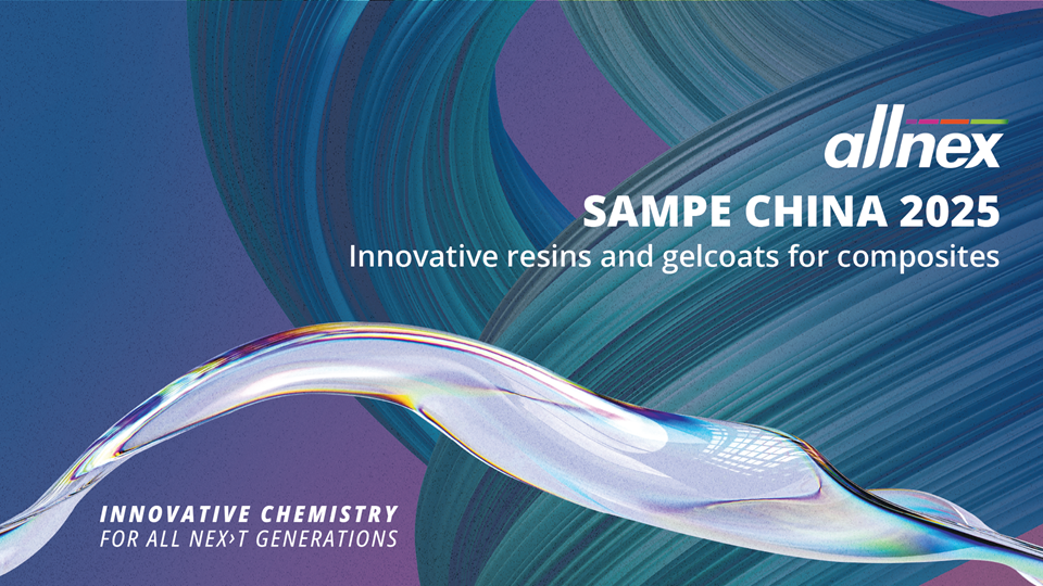 Driving Innovation in Composites: allnex at SAMPE China 2025